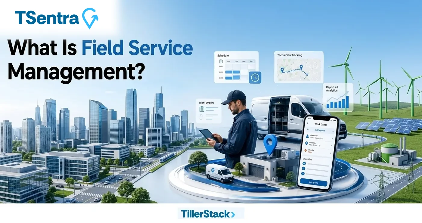 What Is Field Service Management?