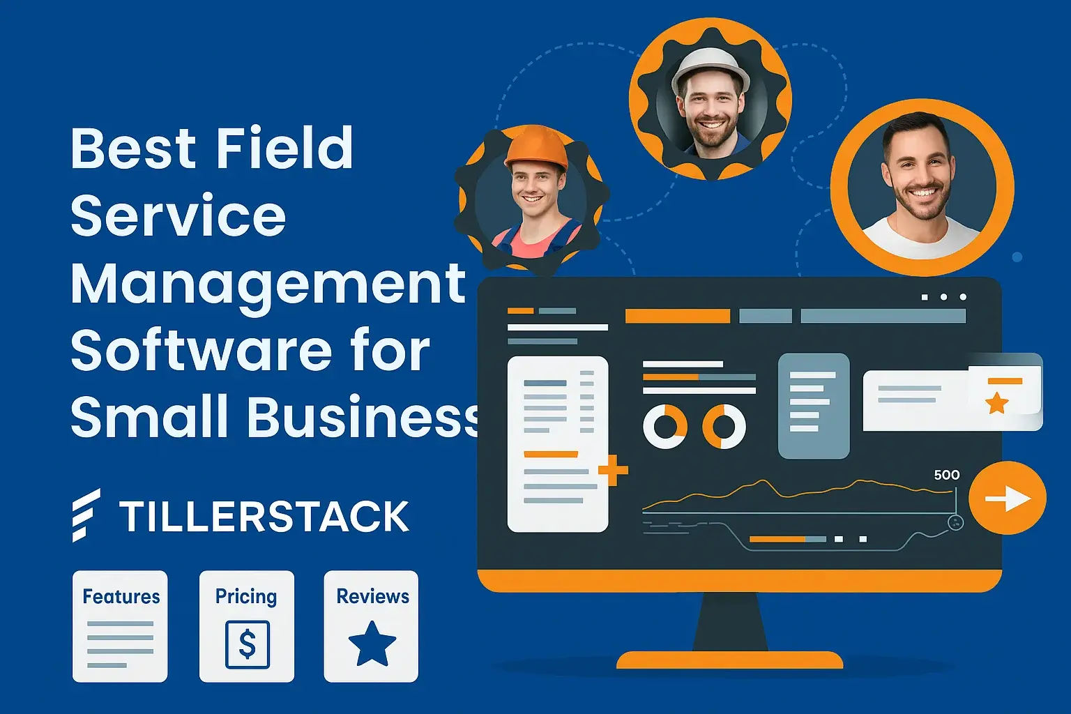 Best Field Service Management Software for Small Business