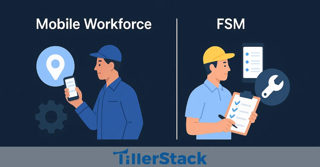 Mobile Workforce and FSM