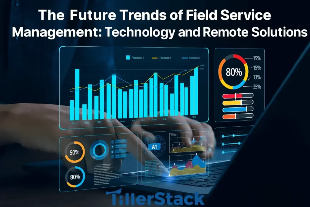 The Future Trends of Field Service Management: Technology and Remote Solutions